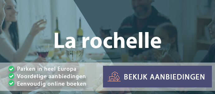 vakantieparken-la-rochelle-frankrijk-vergelijken