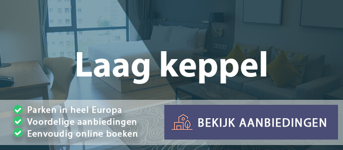 vakantieparken-laag-keppel-nederland-vergelijken