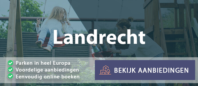 vakantieparken-landrecht-duitsland-vergelijken