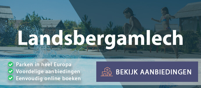 vakantieparken-landsbergamlech-duitsland-vergelijken