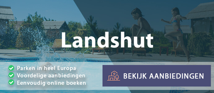 vakantieparken-landshut-duitsland-vergelijken