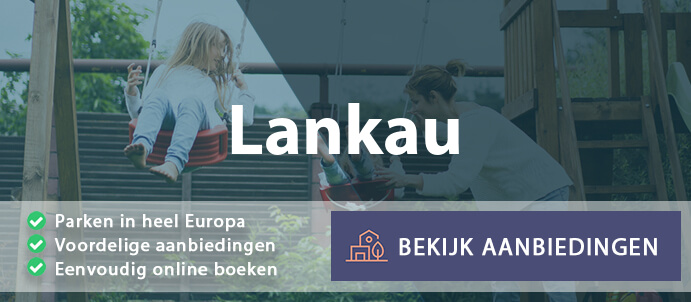 vakantieparken-lankau-duitsland-vergelijken