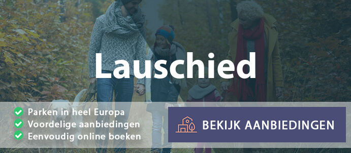 vakantieparken-lauschied-duitsland-vergelijken