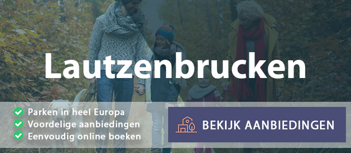 vakantieparken-lautzenbrucken-duitsland-vergelijken