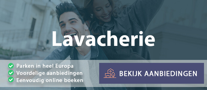 vakantieparken-lavacherie-belgie-vergelijken