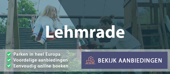 vakantieparken-lehmrade-duitsland-vergelijken