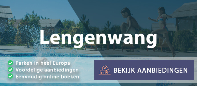 vakantieparken-lengenwang-duitsland-vergelijken