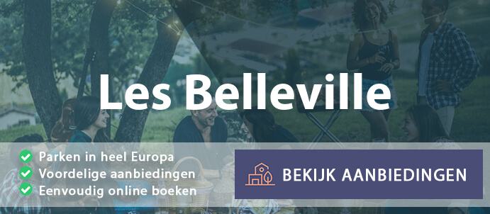 vakantieparken-les-belleville-frankrijk-vergelijken