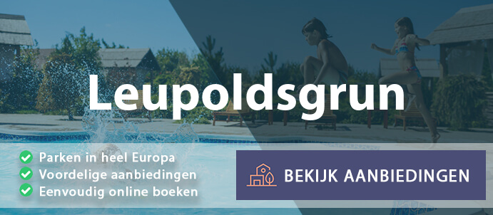 vakantieparken-leupoldsgrun-duitsland-vergelijken