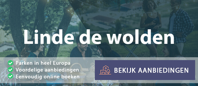 vakantieparken-linde-de-wolden-nederland-vergelijken