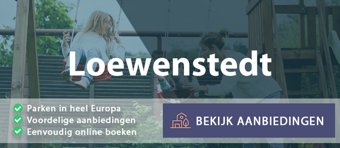 vakantieparken-loewenstedt-duitsland-vergelijken