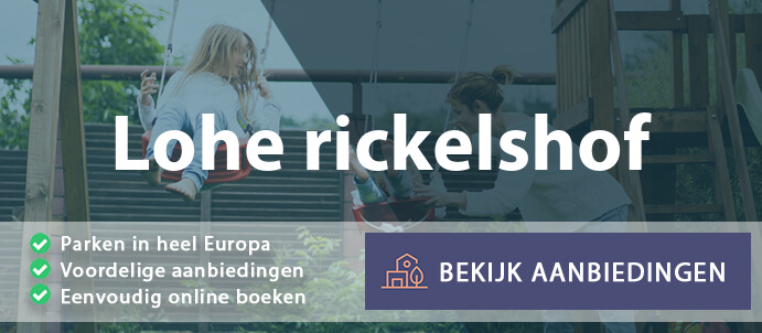 vakantieparken-lohe-rickelshof-duitsland-vergelijken