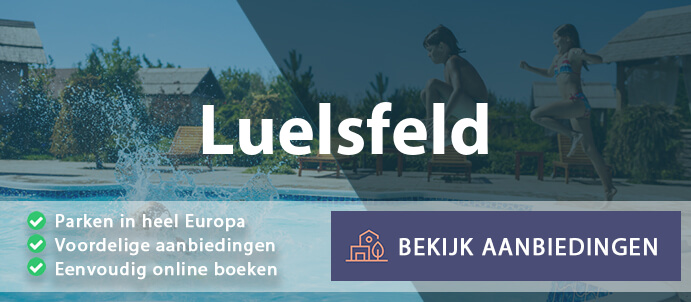 vakantieparken-luelsfeld-duitsland-vergelijken