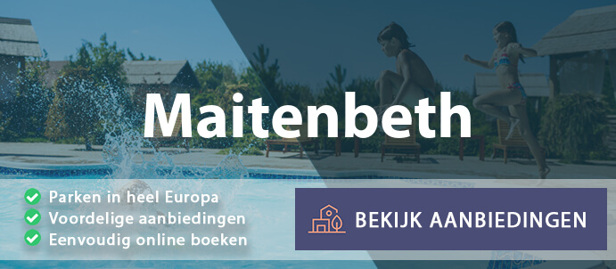 vakantieparken-maitenbeth-duitsland-vergelijken