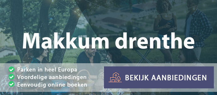 vakantieparken-makkum-drenthe-nederland-vergelijken