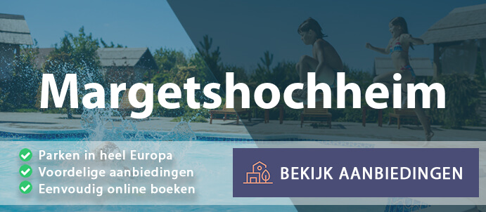 vakantieparken-margetshochheim-duitsland-vergelijken