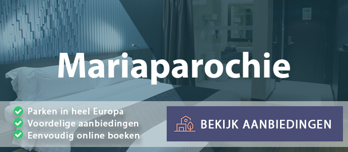 vakantieparken-mariaparochie-nederland-vergelijken