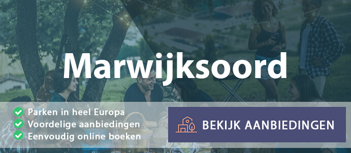 vakantieparken-marwijksoord-nederland-vergelijken