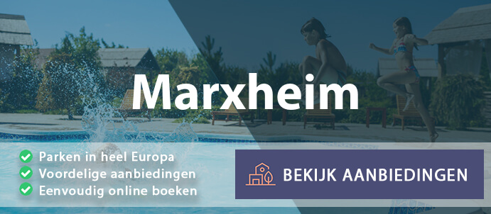vakantieparken-marxheim-duitsland-vergelijken