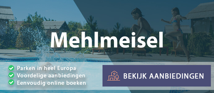 vakantieparken-mehlmeisel-duitsland-vergelijken