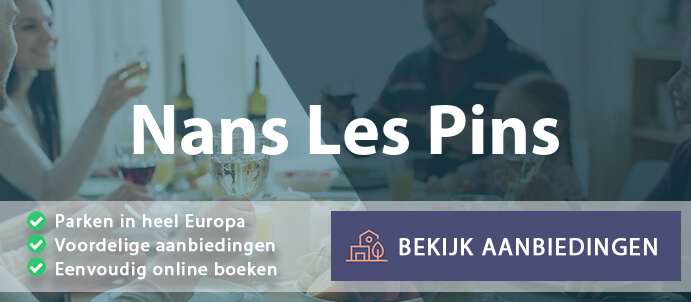 vakantieparken-nans-les-pins-frankrijk-vergelijken