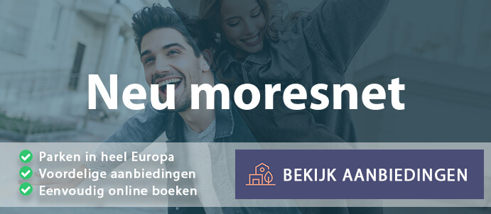 vakantieparken-neu-moresnet-belgie-vergelijken