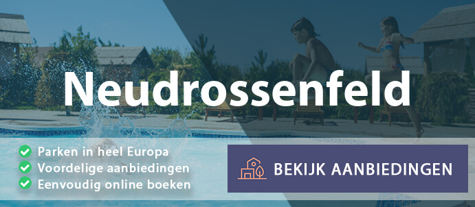 vakantieparken-neudrossenfeld-duitsland-vergelijken