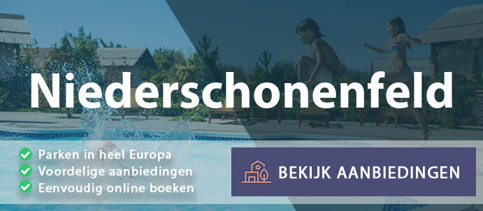 vakantieparken-niederschonenfeld-duitsland-vergelijken