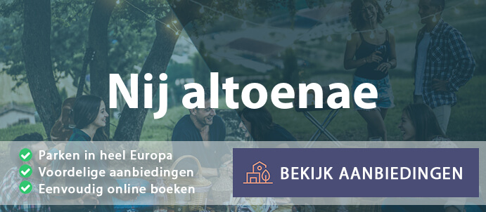 vakantieparken-nij-altoenae-nederland-vergelijken