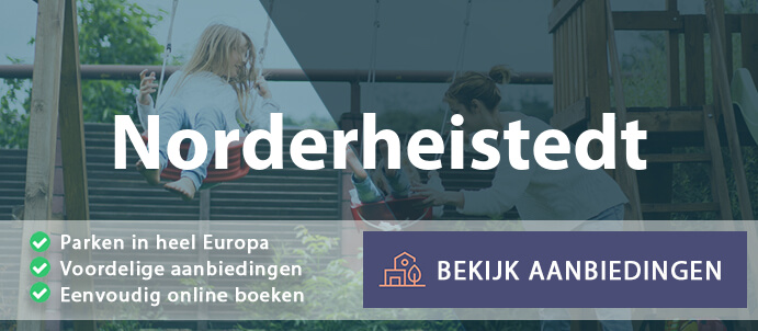 vakantieparken-norderheistedt-duitsland-vergelijken