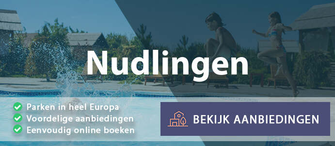 vakantieparken-nudlingen-duitsland-vergelijken