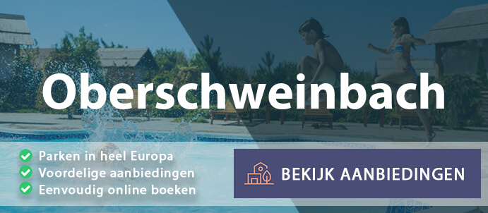 vakantieparken-oberschweinbach-duitsland-vergelijken