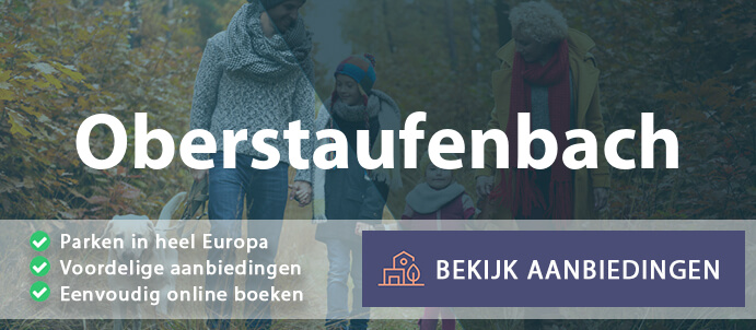 vakantieparken-oberstaufenbach-duitsland-vergelijken