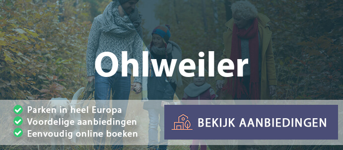 vakantieparken-ohlweiler-duitsland-vergelijken