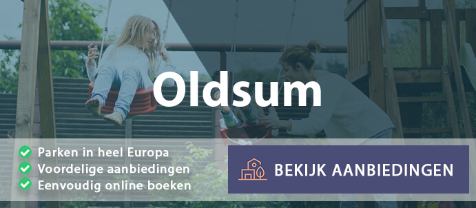 vakantieparken-oldsum-duitsland-vergelijken