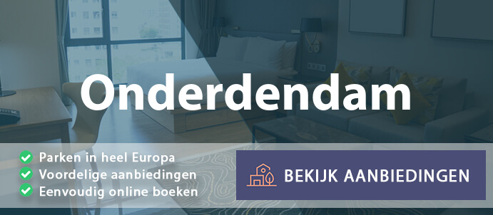 vakantieparken-onderdendam-nederland-vergelijken