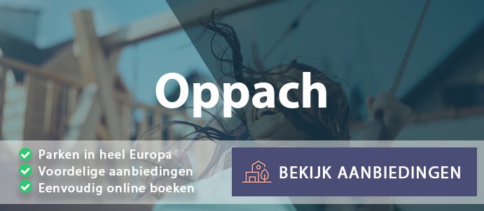 vakantieparken-oppach-duitsland-vergelijken