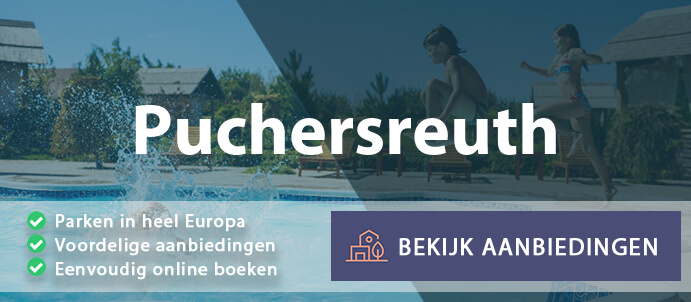 vakantieparken-puchersreuth-duitsland-vergelijken