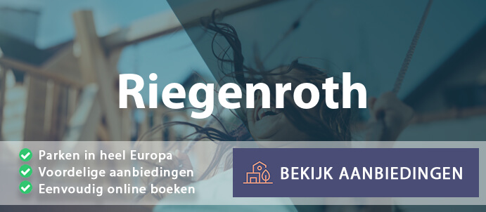 vakantieparken-riegenroth-duitsland-vergelijken