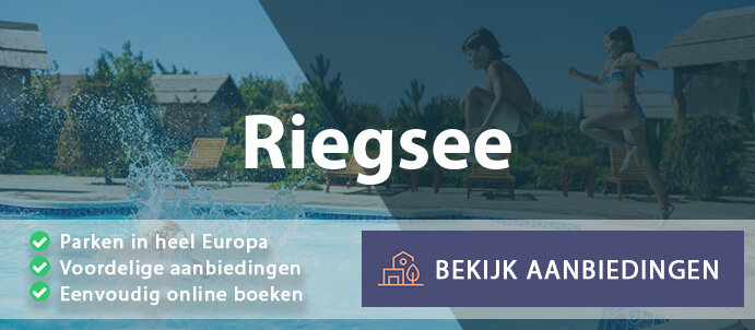 vakantieparken-riegsee-duitsland-vergelijken