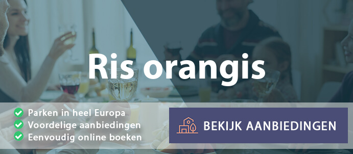 vakantieparken-ris-orangis-frankrijk-vergelijken