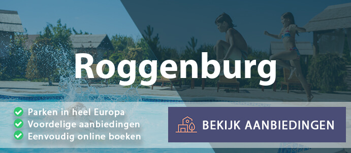 vakantieparken-roggenburg-duitsland-vergelijken