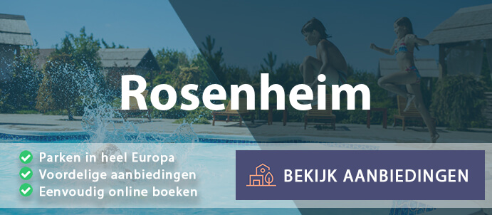 vakantieparken-rosenheim-duitsland-vergelijken