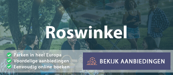 vakantieparken-roswinkel-nederland-vergelijken