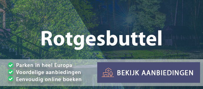 vakantieparken-rotgesbuttel-duitsland-vergelijken