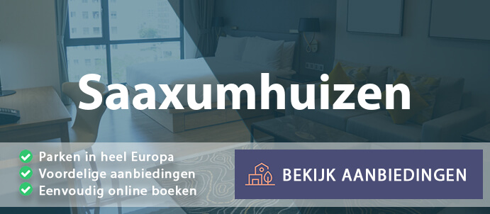 vakantieparken-saaxumhuizen-nederland-vergelijken