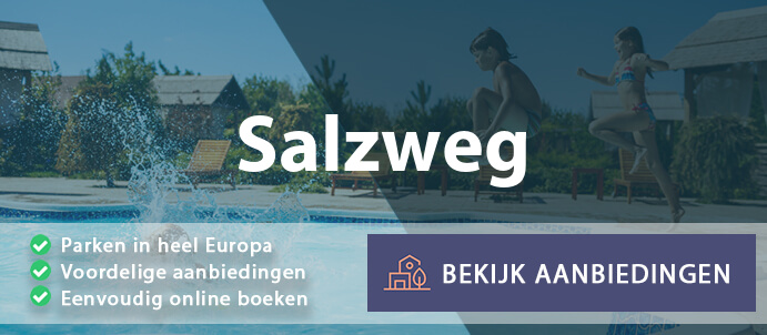 vakantieparken-salzweg-duitsland-vergelijken