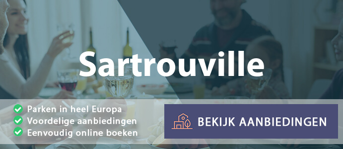 vakantieparken-sartrouville-frankrijk-vergelijken