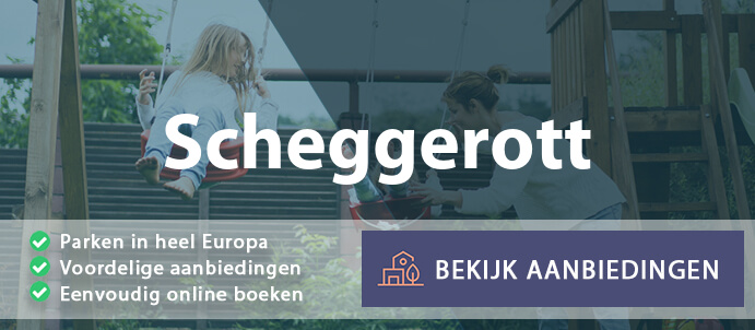 vakantieparken-scheggerott-duitsland-vergelijken