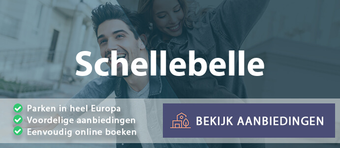 vakantieparken-schellebelle-belgie-vergelijken